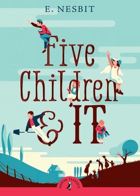 Five Children and It by Nesbit, E.