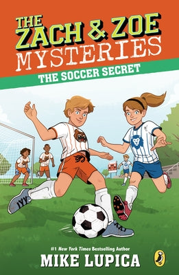 The Soccer Secret by Lupica, Mike