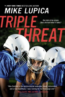 Triple Threat by Lupica, Mike