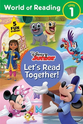 World of Reading: Disney Junior: Let's Read Together! by Disney Books