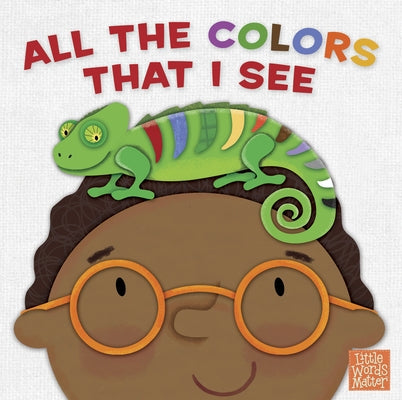 All the Colors That I See by Kennedy, Pamela