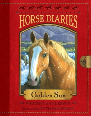 Horse Diaries #5: Golden Sun by Sanderson, Whitney