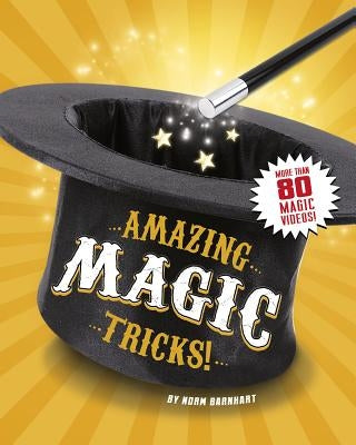 Amazing Magic Tricks! by Barnhart, Norm