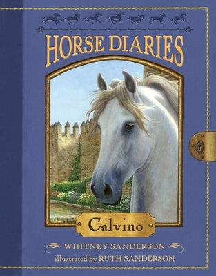 Horse Diaries #14: Calvino by Sanderson, Whitney