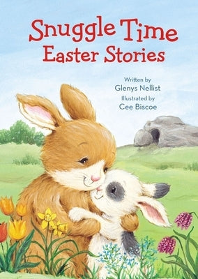 Snuggle Time Easter Stories by Nellist, Glenys