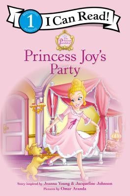 Princess Joy's Party: Level 1 by Young, Jeanna