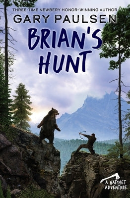 Brian's Hunt by Paulsen, Gary