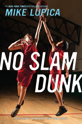 No Slam Dunk by Lupica, Mike