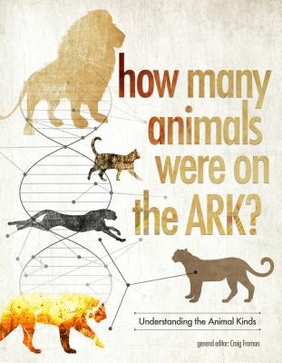 How Many Animals Were on the Ark? by Froman, Craig