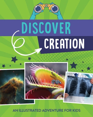 Discover Creation: An Illustrated Adventure for Kids by Sumner, Tracy M.