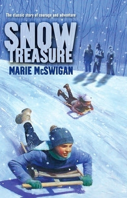 Snow Treasure by McSwigan, Marie