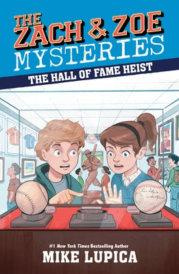 The Hall of Fame Heist by Lupica, Mike