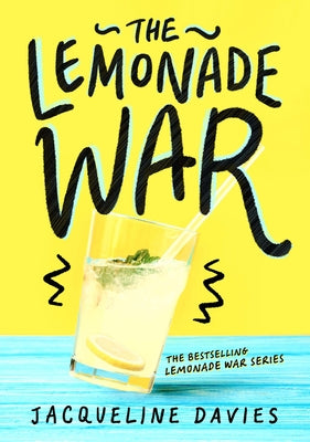 The Lemonade War by Davies, Jacqueline