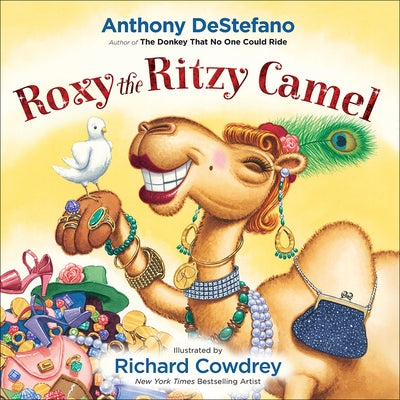 Roxy the Ritzy Camel by DeStefano, Anthony