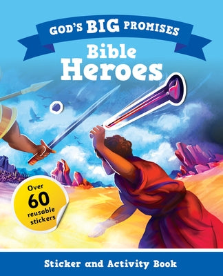 God's Big Promises Bible Heroes Sticker and Activity Book by Laferton, Carl