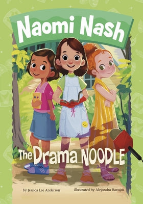 The Drama Noodle by Anderson, Jessica Lee