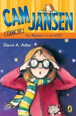 CAM Jansen: The Mystery of the U.F.O. #2 by Adler, David A.