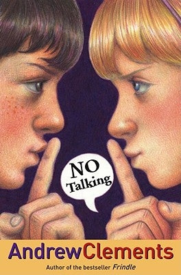 No Talking by Clements, Andrew