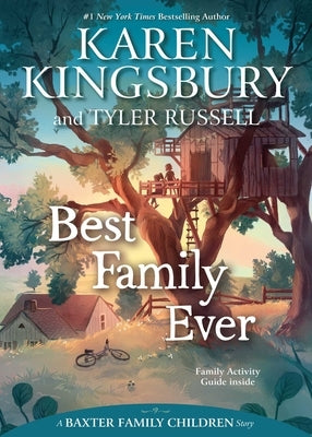 Best Family Ever by Kingsbury, Karen